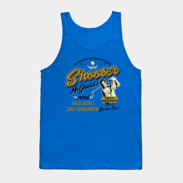 Shooter McGavin Gold Jacket Golf Tournament Lts Tank Top by Alema Art